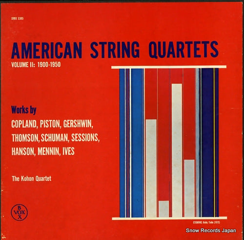 KOHON QUARTET, THE american string quartets volume 2:(1900-1950) SVBX5305