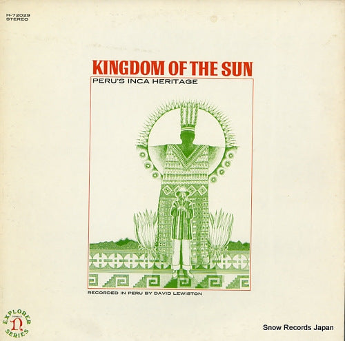 LEWISTON, DAVID kingdom of the sun(peru's inca heritage) H-72029