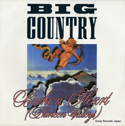 BIG COUNTRY broken heart (thirteen valleys) BIGC612