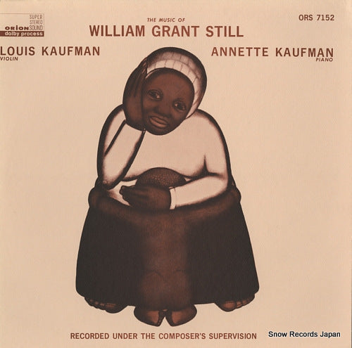KAUFMAN, LOUISANDANNETTE william grant still; suite for violin and piano ORS7152