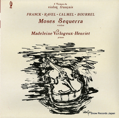 SEQUERRA, MOSES, AND MADELEINE VIRLOGEUX-HENRIET 4 temps du violon francais M10.030