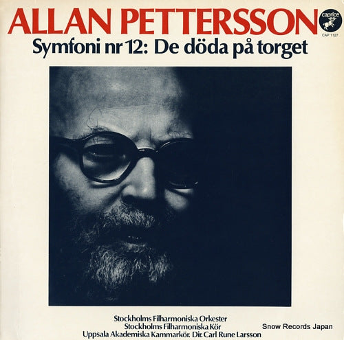 LARSSON, CARL RUNE allan pettersson; symfoni nr12:de doda pa torget CAP1127