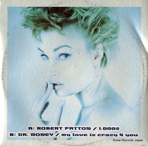PATTON, ROBERT / DR. MONEY 1.000dol. / my love is crazy 4 you AV19/2000