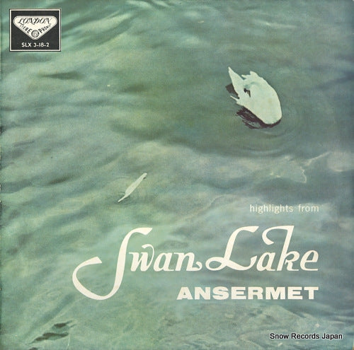 ANSERMET, ERNEST swan lake, op.20-highlights SLX3-18-2