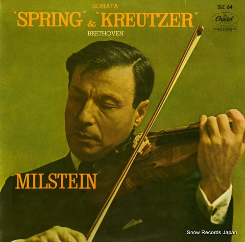 MILSTEIN, NATHAN beethoven; "spring" sonata and "kreutzer" sonata 2LC64