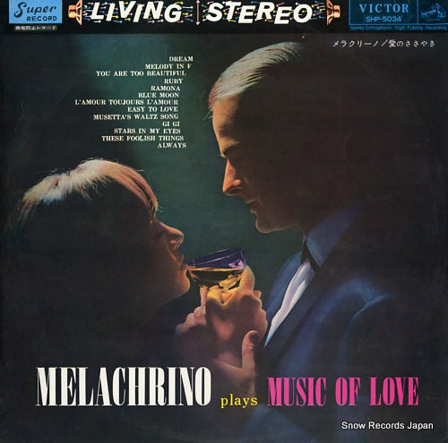 MELACHRINO STRINGS AND ORCHESTRA, THE music of love SHP-5034