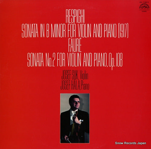 SUK, JOSEF respighi; sonata in b minor for violin and piano(1917) OX-1199-S