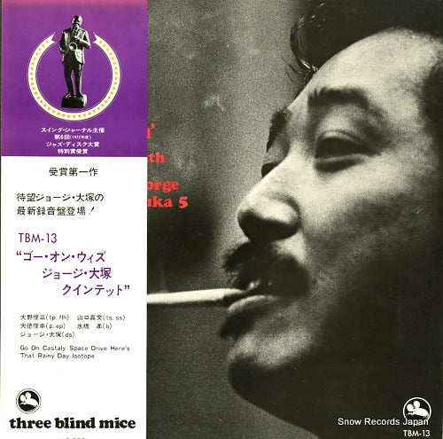 OTSUKA, GEORGE go on with the george otsuka quintet TBM-13