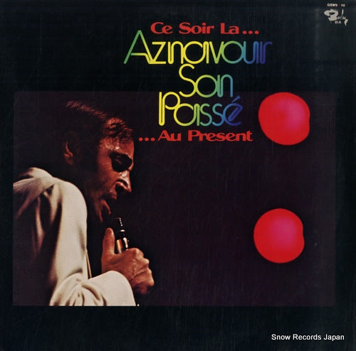 AZNAVOUR, CHARLES ce soir la aznavour son passe GSW9-10
