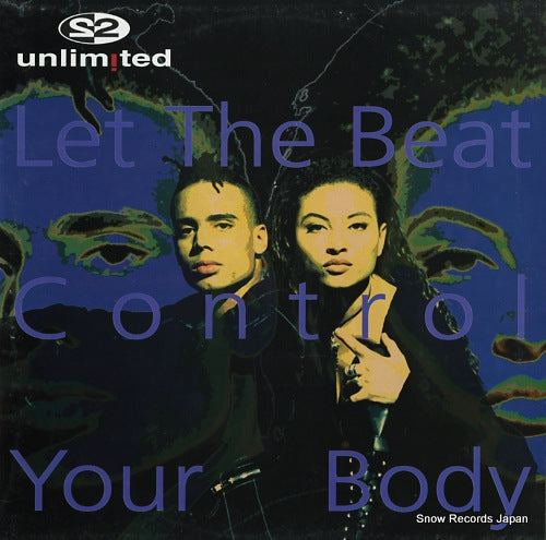 2 UNLIMITED let the beat control your body GTR594001