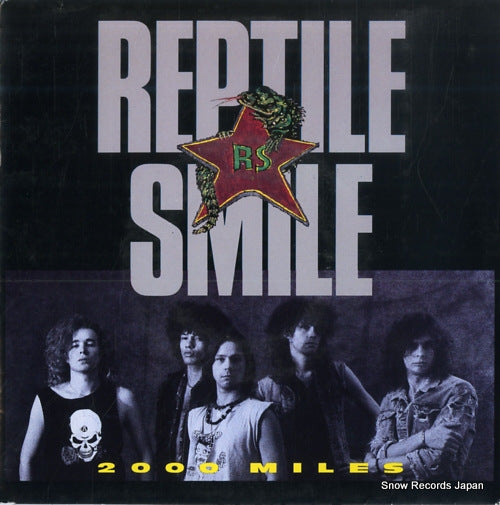 REPTILE SMILE 2000 miles 6558447