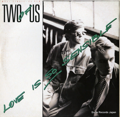 TWO OF US love is so sensible INT125.564