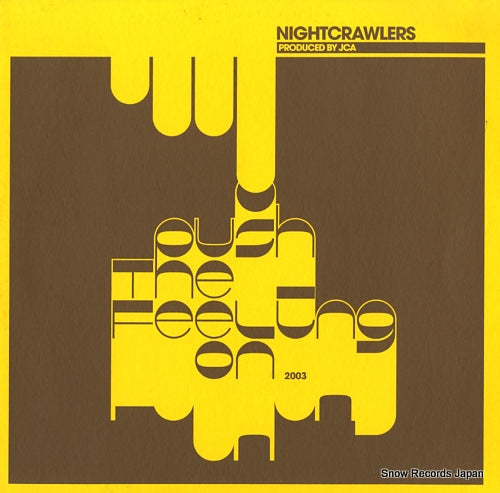 NIGHTCRAWLERS push the feeling on 2003 LC06748