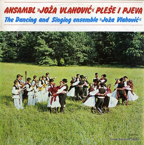 ANSAMBL JOZA VLAHOVIC the dancing and singing LPVS-Y-767