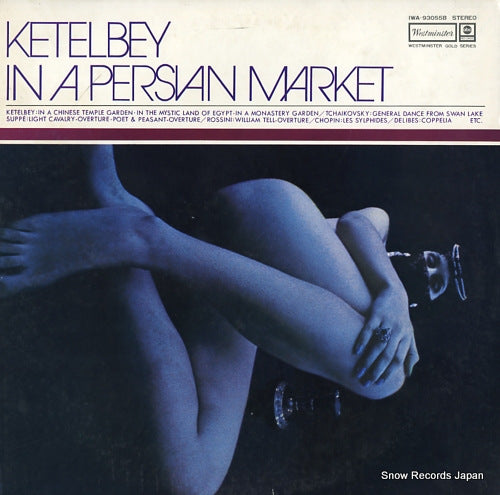 V/A ketelbey; in a persian market IWA-93055B