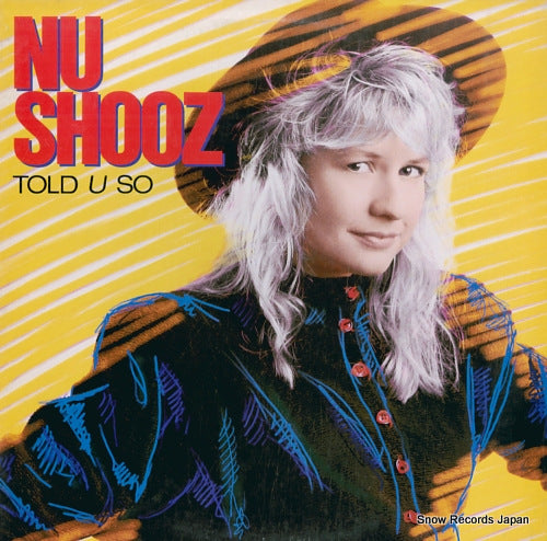 NU SHOOZ told u so P-13656