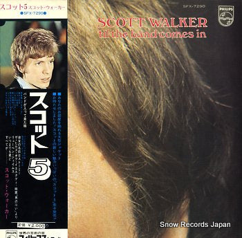 WALKER, SCOTT 'til the band comes in SFX-7290