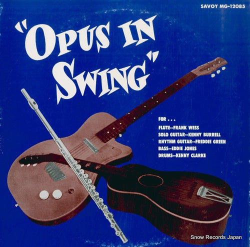 WESS, FRANK, AND KENNY BURRELL opus in swing MGJ-12085