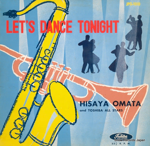 OMATA, HISAYA let's dance tonight JPO-1010