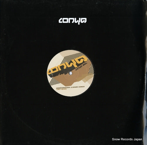 GROOVEMASTER K. AND DANIEL GARCIA time 4 music CONYA001