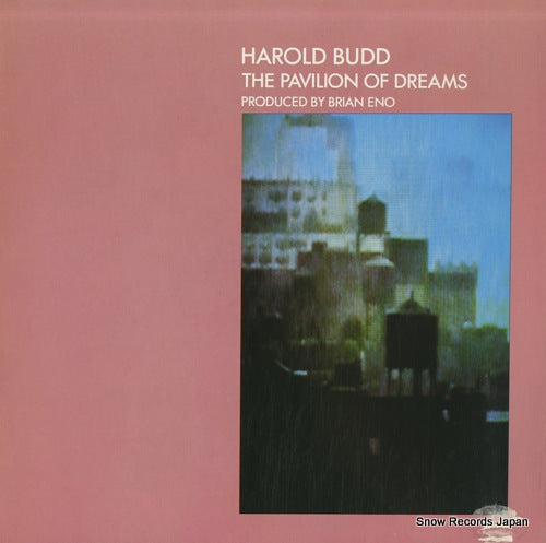 BUDD, HAROLD the pavilion of dreams 25MM0154