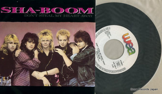 SHA-BOOM don't steal my heart away 248090-7
