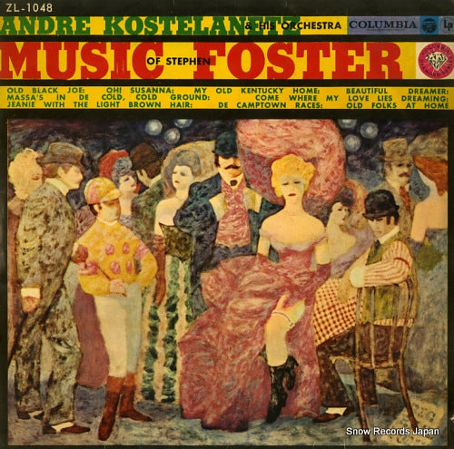 KOSTELANETZ, ANDRE music of stephen foster ZL-1048