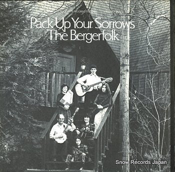 BERGERFOLK, THE pack up your sorrows FTS32420