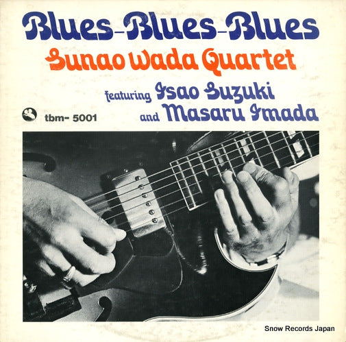 WADA, SUNAO blues blues blues TBM-5001