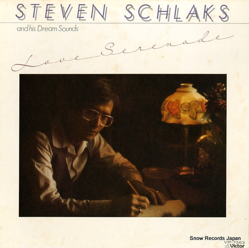 SCHLAKS, STEVEN, AND HIS DREAM SOUND love serenade VIP-7263