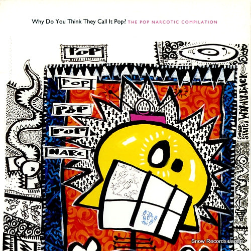 V/A why do you think they call it pop? / the pop narcotic compilation NARC006