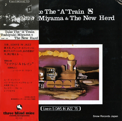 MIYAMA, TOSHIYUKI, AND THE NEW HERD take the "a" train TBM-48