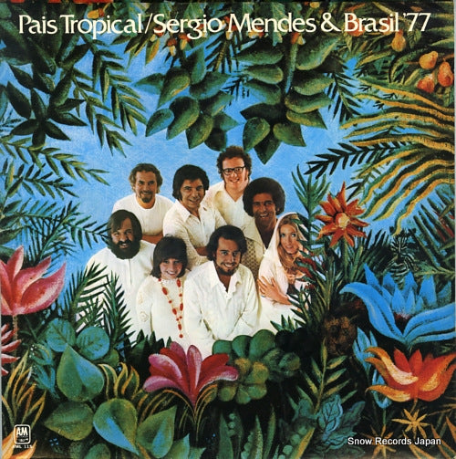 MENDES, SERGIO, AND BRASIL '77 pais tropical AML115