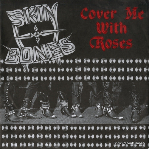 SKIN' BONES cover me with roses EQNS1