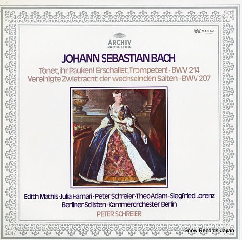 SCHREIER, PETER bach; tonet, ihr pauken! erschallet, trompeten! bwv214 MA5141