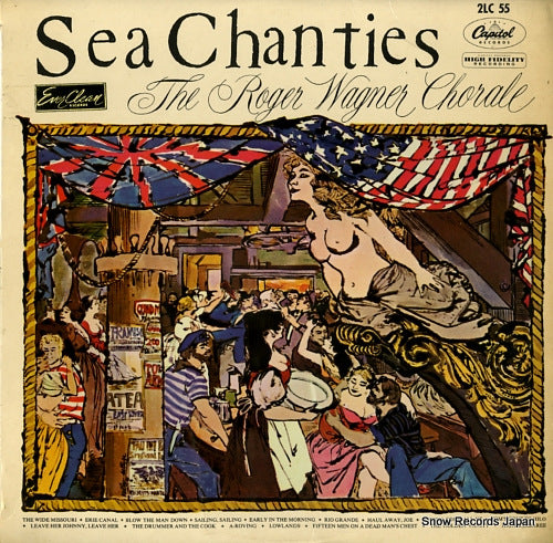 ROGER WAGNER CHORALE, THE sea chanties(the roger wagner chorale) 2LC55