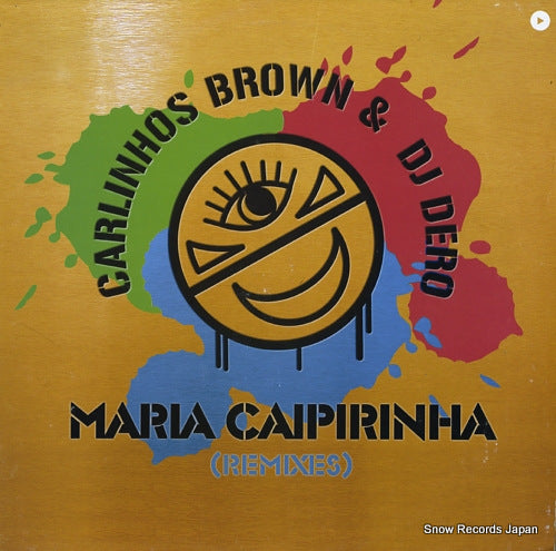 BROWN, CARLINHOS, AND DJ DERO maria caipirinha(remixes) VLMX1712-3