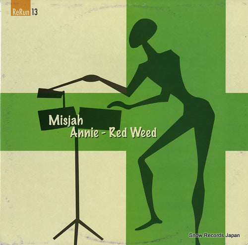 DJ MISJAH red weed / annie RERUN13