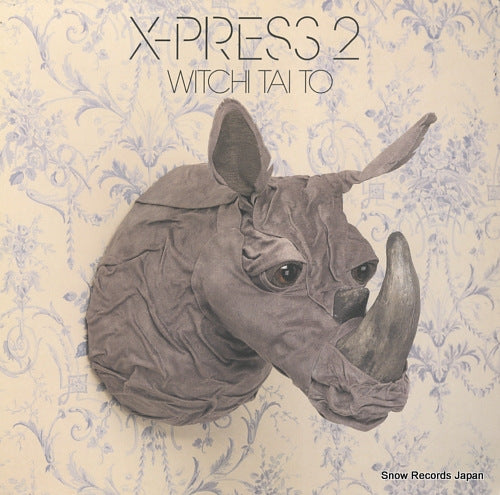 X PRESS2 witchi tai to SKINT129