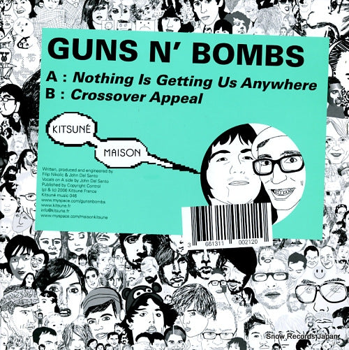 GUNS N' BOMBS nothing is getting us anywhere / crossover appeal KITSUNEMUSIC046