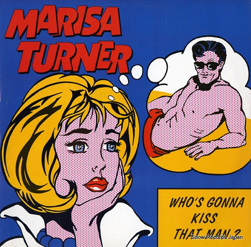 TURNER, MARISA who's gonna kiss that man? 74321359281
