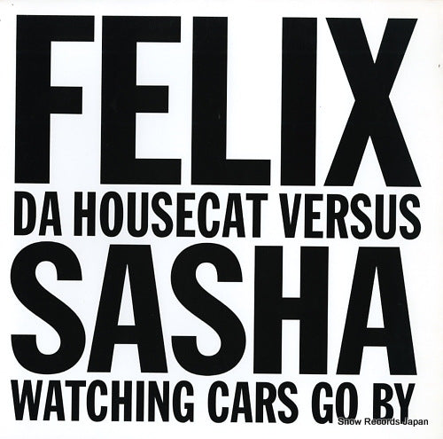 FELIX DA HOUSECAT watching cars go by ENR53-1