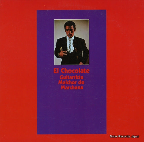 CHOCOLATE, EL guitarrista melchor de marchena G-7817-8