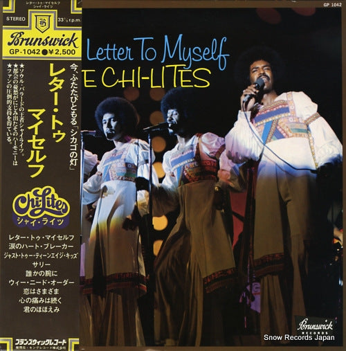 CHI-LITES, THE a letter to myself GP1042