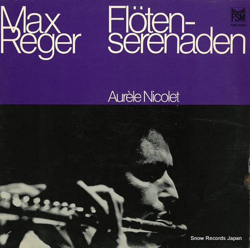 NICOLET, AURELE max reger; floten serenaden FSM53002