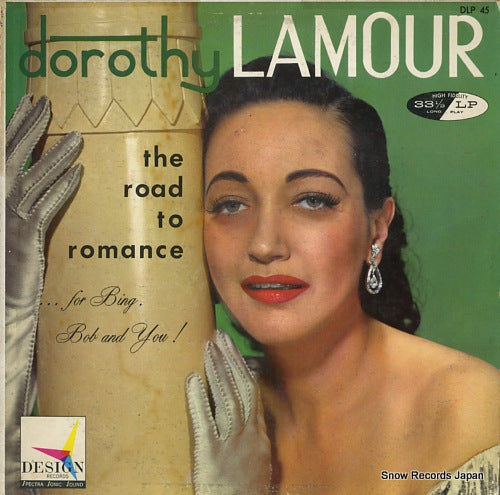 LAMOUR, DOROTHY the road to romance...for bing, bob and you! DLP45
