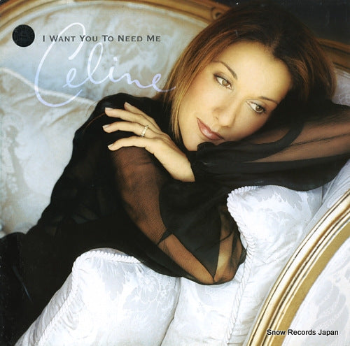 DION, CELINE i want you to need me 6694026