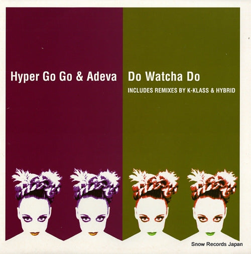 HYPER GO GO AND ADEVA do watcha do DISNT28