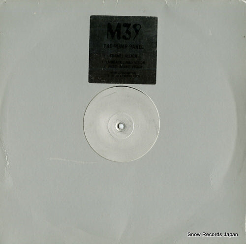 PUMP PANEL, THE tunnel vision MISSILE39