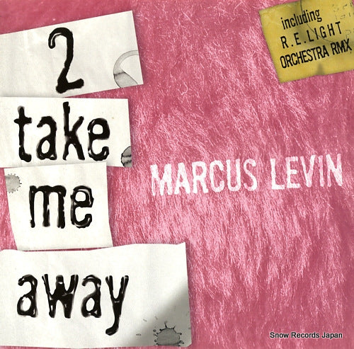 LEVIN, MARCUS 2 take me away RTJ005